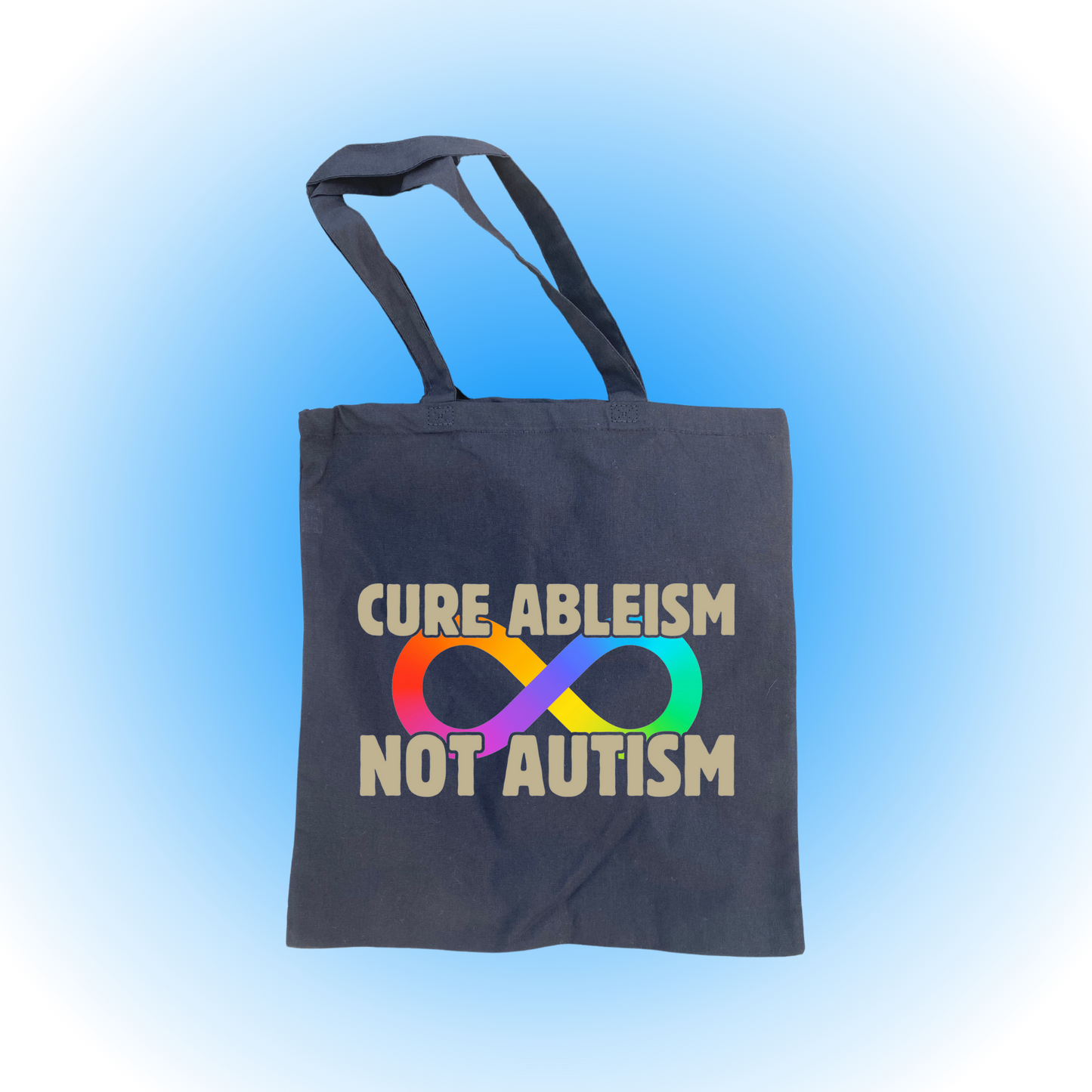 Cure Ableism - Tote