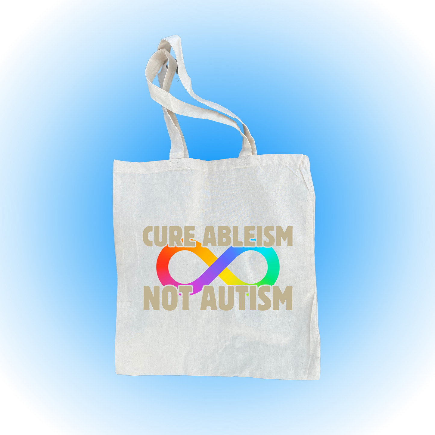 Cure Ableism - Tote