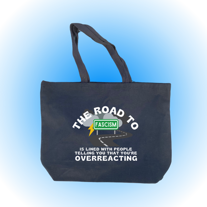 The Road To Fascism - Jumbo Tote